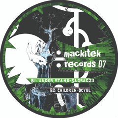 MackiTek Records 07 - B1 - Sagsag23 - Under Stand