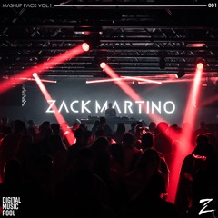 Zack Martino Mashup Pack Vol.1