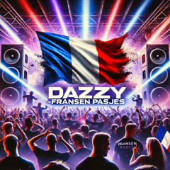 Dazzy - Franse Pasjes [Early Frenchcore] 220 BPM+