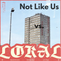 Not Like Us x Like We (As Played by Alok at Coachella) – Kendrick Lamar x Lokal (chrislocomashup)