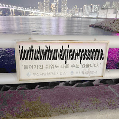 idontfuckwithurvalyrian + passonme