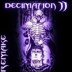 DECIMATION (remake)