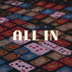 DONNY D - All In