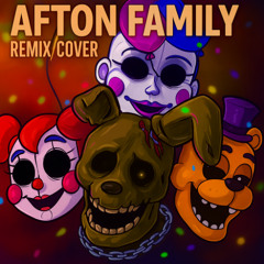FNAF SONG - Afton Family Remix/Cover by Josadrian