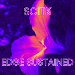 Edge Sustained