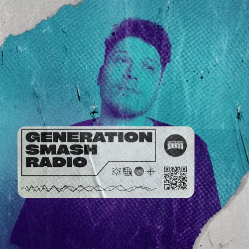 AARMO in the mix - Generation Smash Radio ep. 060