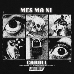 Mes Ma Ni (Prod. Mehrshad)