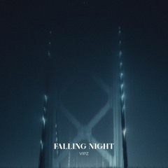 Falling Night (Rework)