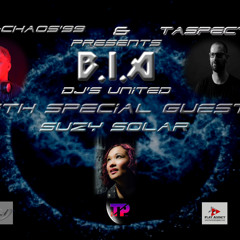 B.I.A. Dj's United - Episode 047 *GM @Suzy Solar
