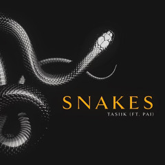Snakes ft. Pai