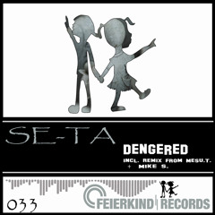 DengereD (Mike S. Remix)
