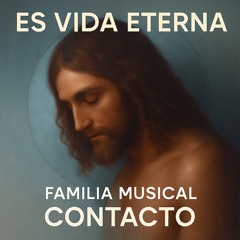 Es Vida Eterna