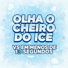 # OLHA O CHEIRO DO ICE X EM MENOS DE 10 SEGUNDOS