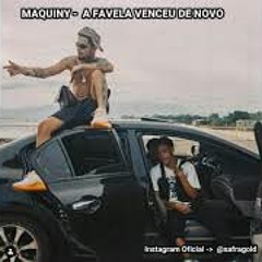 A Favela Venceu De Novo(previa 2020 Orochi e Maiquiny)