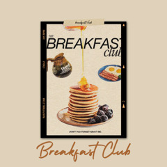 Breakfast Club