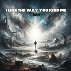 Layton Giordani&Artemas - I Like The Way You Kiss Me (SETHØN Edit) Free Download*