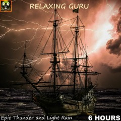 EPIC THUNDER and RAIN on a Pirate Ship - Ocean Thunderstorm Sounds for Sleeping - 6 HOURS