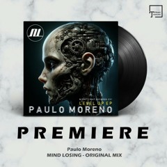 PREMIERE: Paulo Moreno - Mind Losing (Original Mix) [NIGHT LIGHT RECORDS]