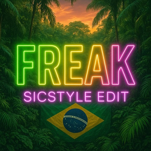 Freak (SicStyle Edit)