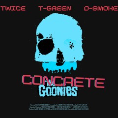 Concrete Goonies (BMBDmix)
