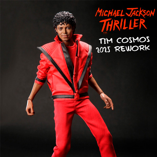 Thriller (Tim Cosmos 2025 Rework)