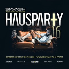 Siavash - HAUSPARTY 16 (YPO 12 Year Anniversary)