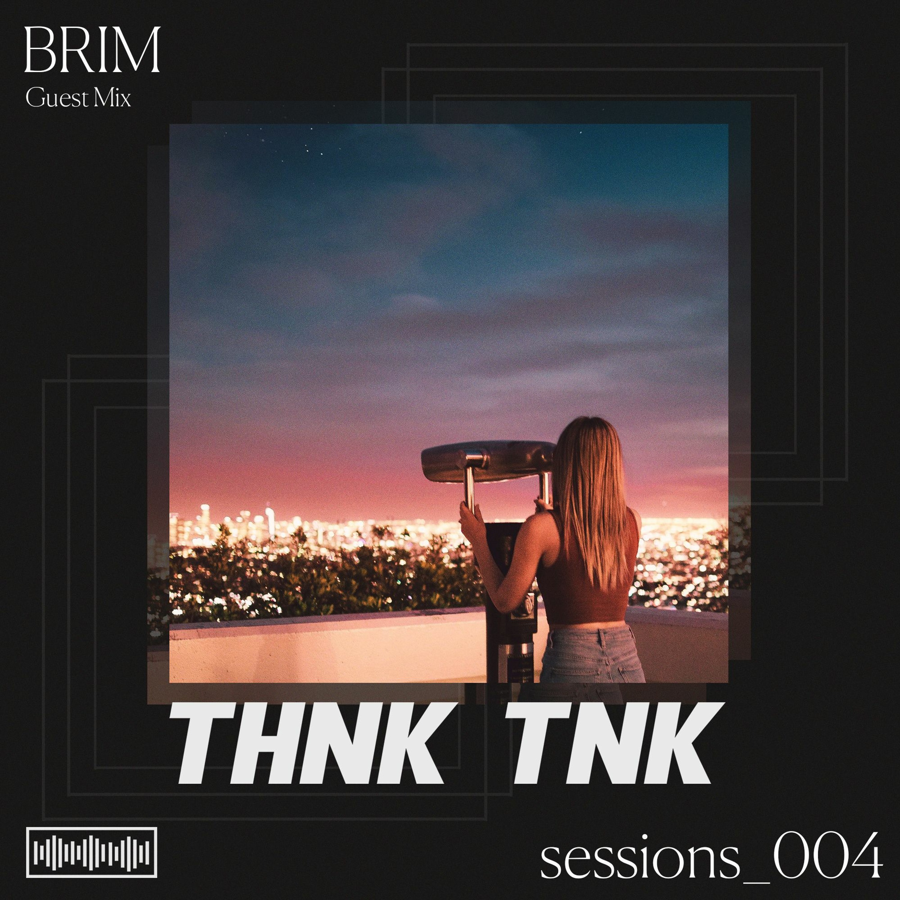 THNK TNK Sessions