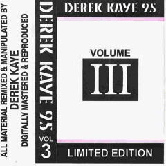 Derek Kaye - Vol III 1995