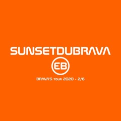 SUNSETDUBRAVA 🌈 BRAVA'S tour 2020 #WarmUpSET #129bpm