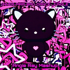 INNER-PIRA-BAD-DANCE-JUNGLE (Angie Ray Mashup)