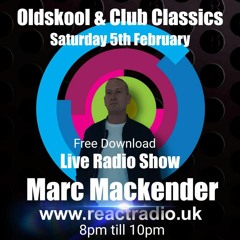 Marc Mackender - Live React Radio Uk Mix