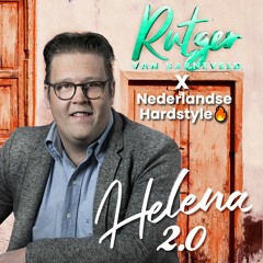 Helena 2.0 (Nederlandse Hardstyle Remix)