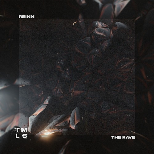 Reinn - The Rave
