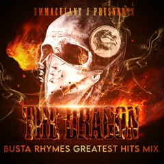 The Dragon(Busta Rhymes) Greatest hits Mix