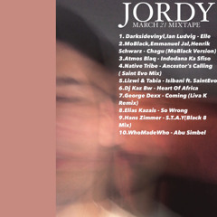 Jordy's March Mixtape