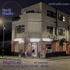 Nightcap w/ mnnsch - 12th January 2025