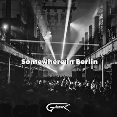 Somewhere in Berlin