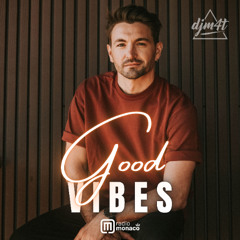 Good Vibes #273 Radio Monaco (02.06.25)