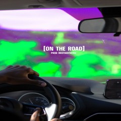@BrotherTayro - On The Road Prod @BrotherTayro