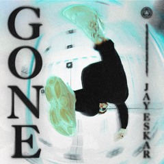 Jay Eskar - Gone