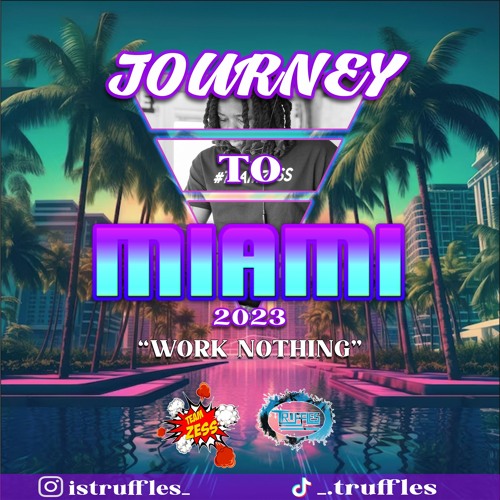 JOURNEY TO MIAMI // TRUFFLES