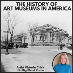 The History of Art Museums in America