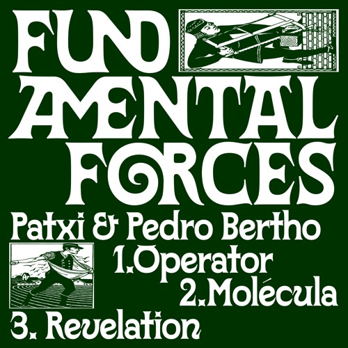 PREMIERE: Patxi & Pedro Bertho - Fundamental Forces  [ Furie Music ]