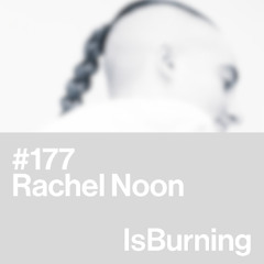 Rachel Noon ...IsBurning
