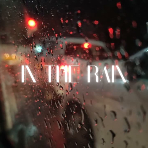 In The Rain