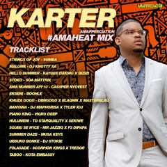 #AmaHEAT Mix Series: Karter
