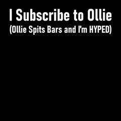 Ollie Spits Bars And I'm HYPED (Feat. Kureiji Ollie (Thanks Twitter))