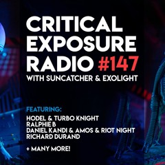 Suncatcher & Exolight - Critical Exposure Radio 147