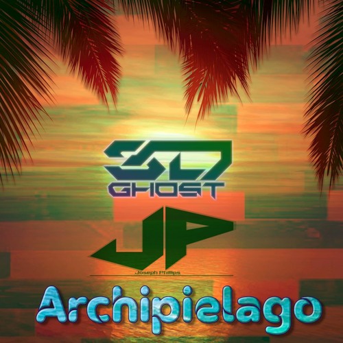 3D-Ghost & Joseph Phillips -ArchipielaGhost