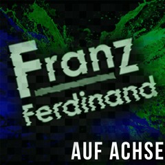 Franz Ferdinand - Auf Achse (Mike Daniel Remix)